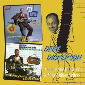 Dickerson ,Deke - 2on1 Number One Hit Recors / More Million..